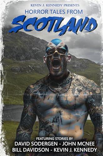 Horror Tales From Scotland