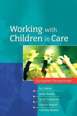 Working With Children In Care: European Perspectives