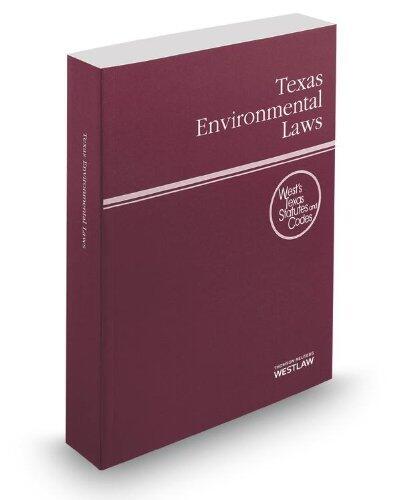 Texas Environmental Laws, 2014 ed.