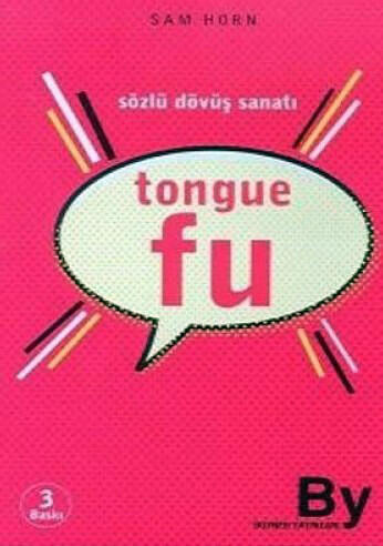 Tongue Fu: Sözlü Dövüş Sanatı