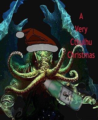 A Very Cthulhu Christmas