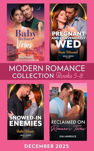 Modern Romance December 2025 Books 5-8: Four red-hot romances perfect for fans of ruthless billionaires, enemies-to-lovers fire, and passionate wedding vows in 2026