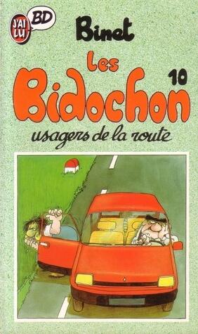 Binot les Bidochon: Usagers de la Route
