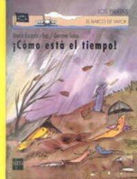 ¡Cómo está el tiempo! (Los piratas)