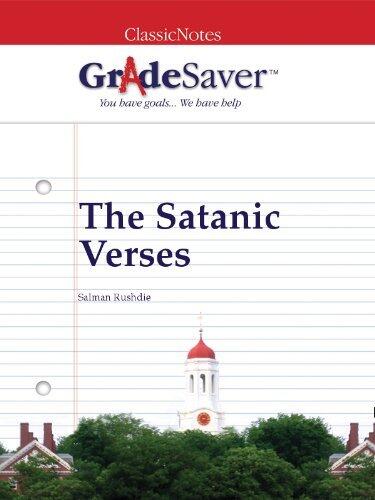 GradeSaver (TM) ClassicNotes: The Satanic Verses