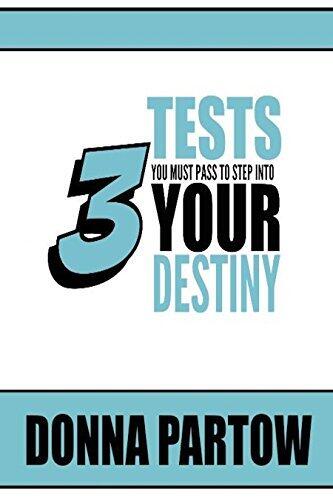3 Tests You Must Pass to Step Into Your Destiny
