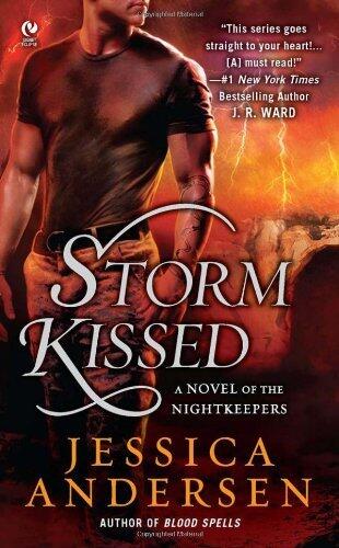 Storm Kissed: A Novel of the Nightkeepers (Final Prophecy) by Jessica Andersen