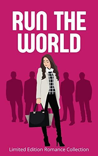 Run The World: Limited Edition Romance Collection