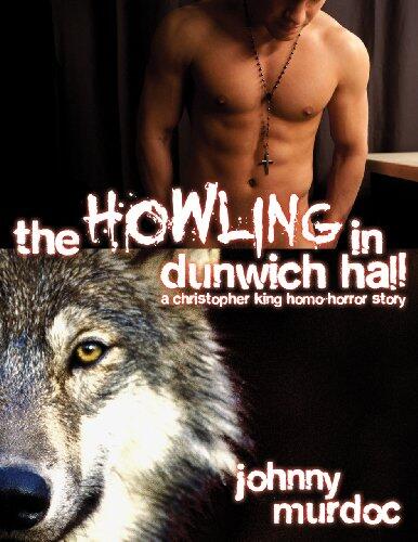 The Howling in Dunwich Hall