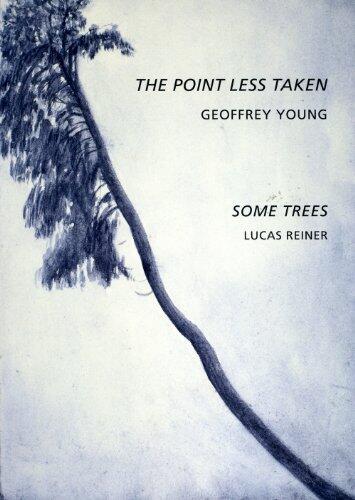 The Point Less Taken/Some Trees