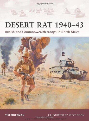[Desert Rat 1940-43: British and Commonwealth troops in North Africa (Warrior)] [Author: Moreman, Tim] [November, 2011]
