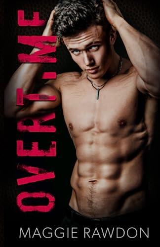 Overtime: A Second Chance Sports Romance