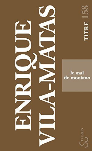 Le Mal de Montano (Titres t. 158)
