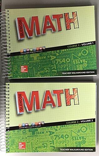 Glencoe Math 2016, Course 2 Teacher Edition, Volume 1 ISBN-10: 0076683214 ISBN-13: 9780076683215
