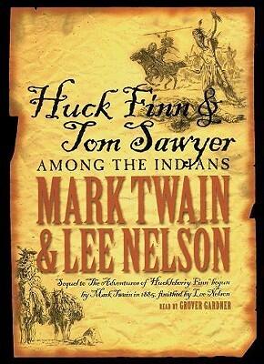 Huck Finn and Tom Sawyer Among the Indians