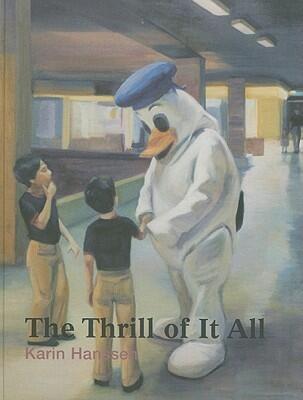 Karin Hanssen: The Thrill of It All. 1994-2009. Paintings.