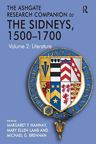 The Ashgate Research Companion to The Sidneys 1500-1700 (Volume 2) Literature