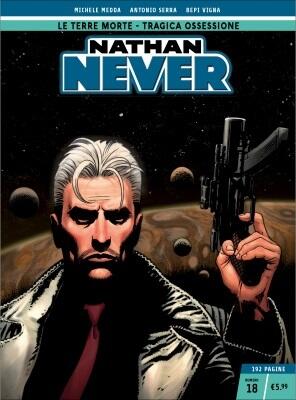 Nathan Never n. 18: Le terre morte - Tragica ossessione