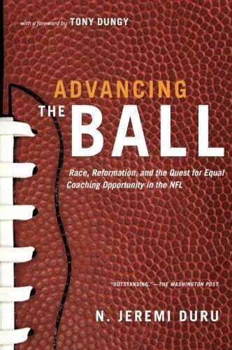 Advancing the Ball: Race, Reformation, and the Quest for Equal Coaching Opportunity in the NFL (Law and Current Events Masters)