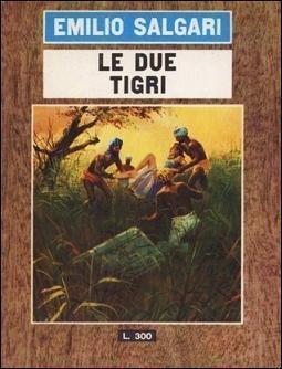 Le due tigri
