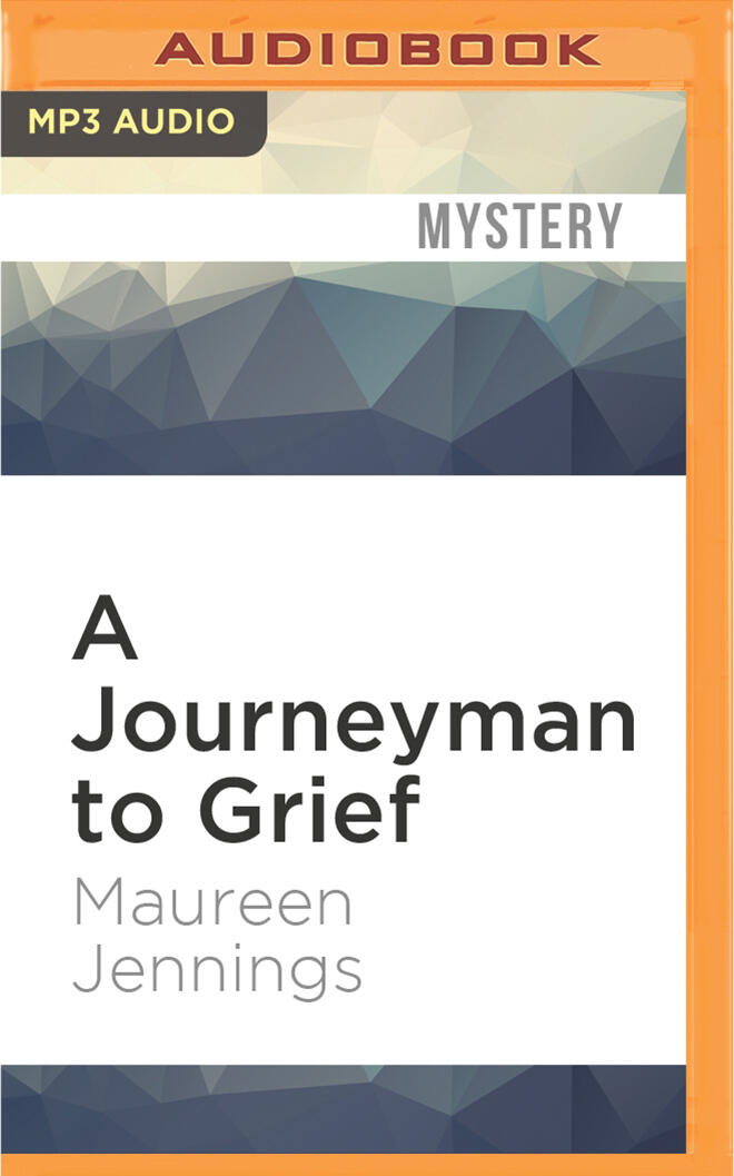 Journeyman to Grief, A