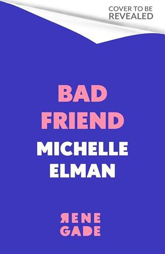 Bad Friend: Why Friendship Breakups Hurt and How to Heal