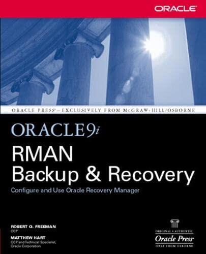 Oracle9i RMAN Backup and Recovery
