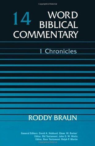 Word Biblical Commentary Vol., 14, 1 Chronicles (braun), 359pp