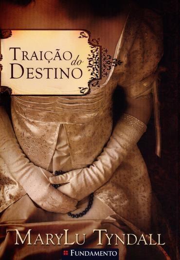 Traição do Destino