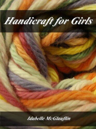 Handicraft for Girls (Annotated)