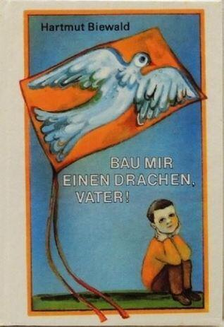 Bau mir einen Drachen, Vater!