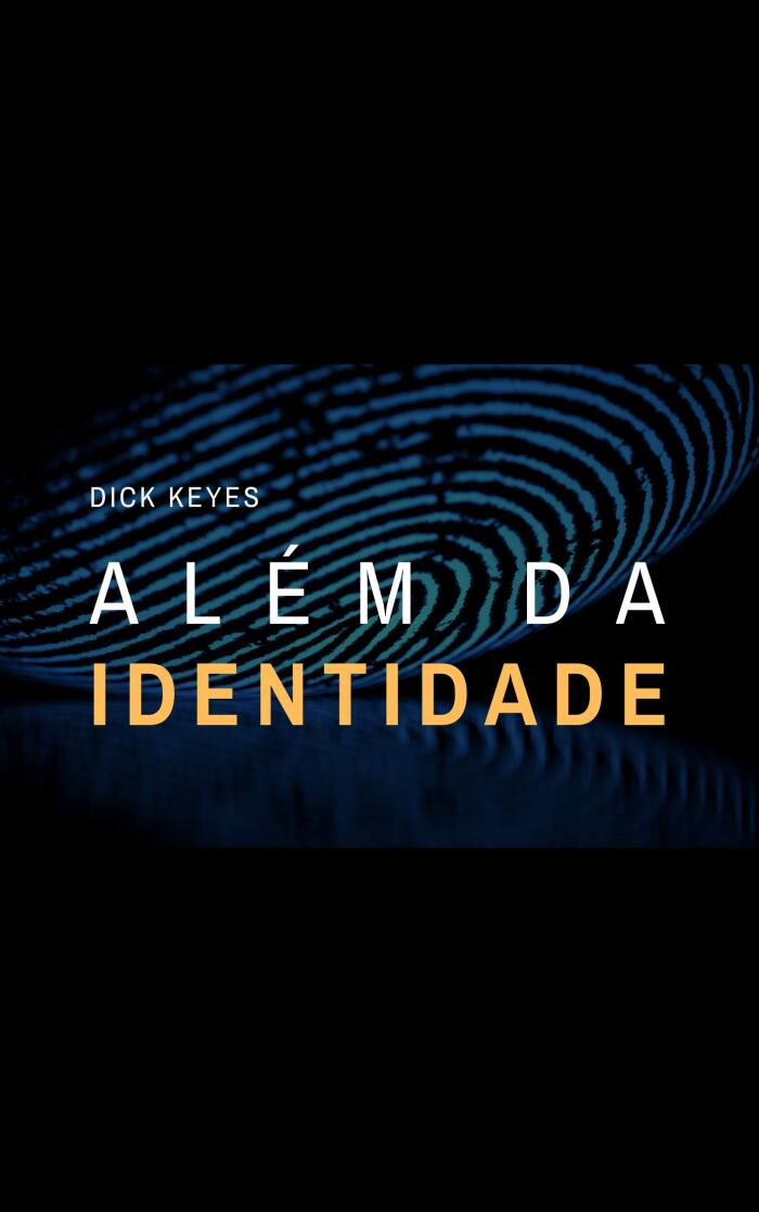 Além da identidade: Encontrando seu eu na imagem e no caráter de Deus