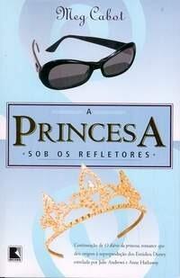 A Princesa sob os Refletores