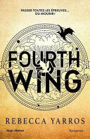 Fourth wing Tome 1: 