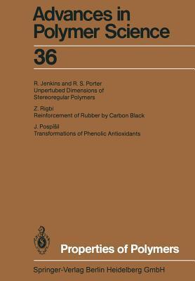 Advances in Polymer Science, Volume 36: Properties of Polymers