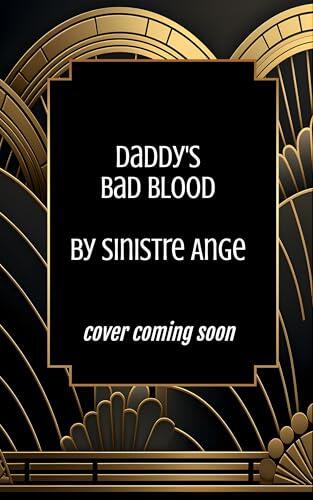 Daddy's Bad Blood