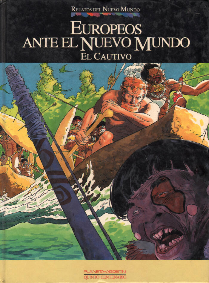 Europeos ante el Nuevo Mundo. El Cautivo
