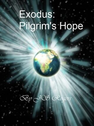 Exodus: Pilgrim's Hope