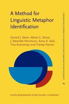 A Method for Linguistic Metaphor Identification: From MIP to MIPVU