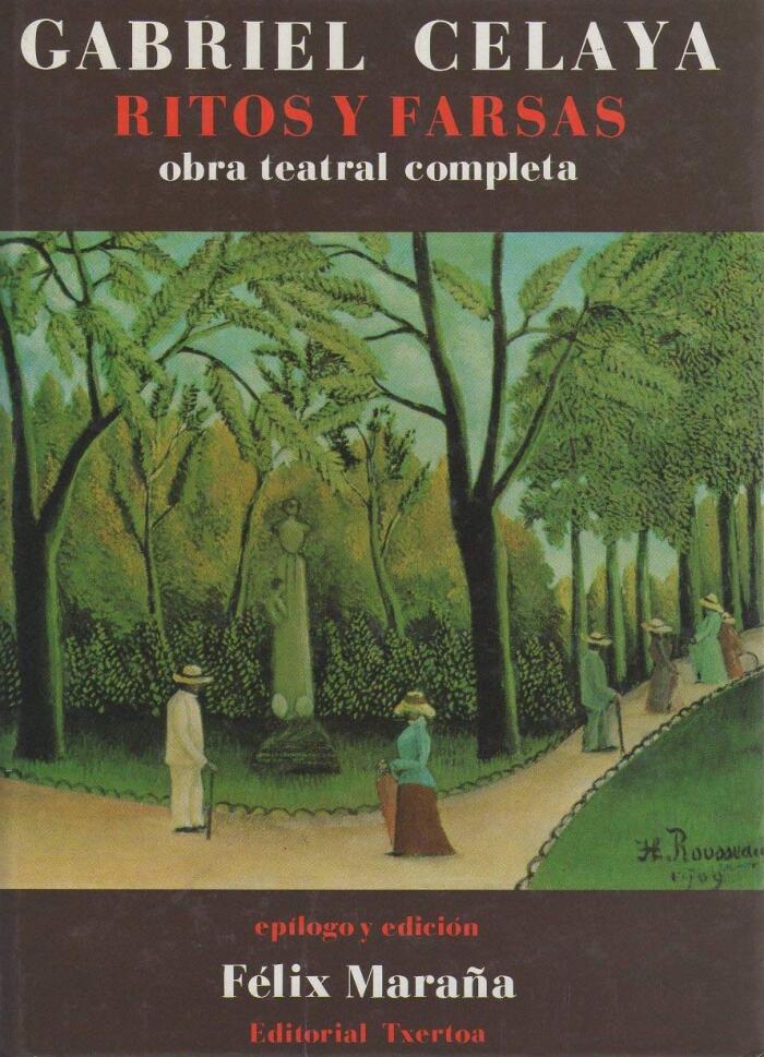 Ritos y farsas: Obra teatral completa (Colección "Ipar haizea")