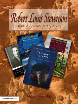 Robert Louis Stevenson: Author Study Activities for Key Stage 2/Scottish P6-7