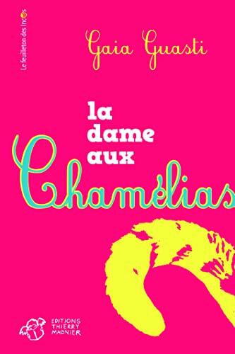 La Dame aux chamélias