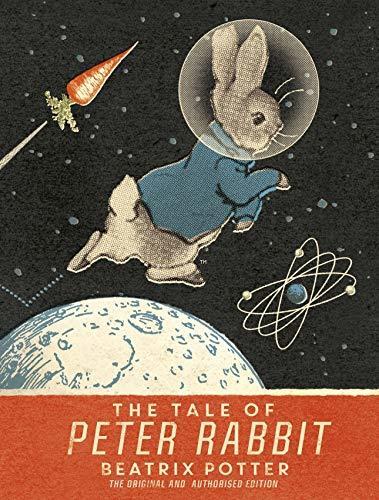 The Tale Of Peter Rabbit: Moon Landing Anniversary Edition