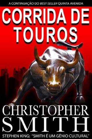 Corrida de Touros (Um suspense sobre Wall Street) (Quinta Avenida Livro 2)
