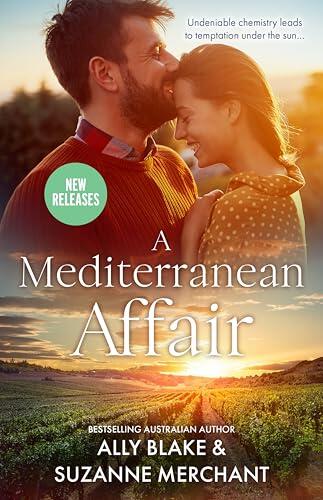 A Mediterranean Affair/Dating The Italian/Cinderella In Paradise