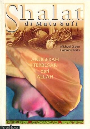 Shalat di mata sufi: anugerah terbesar dari ALLAH