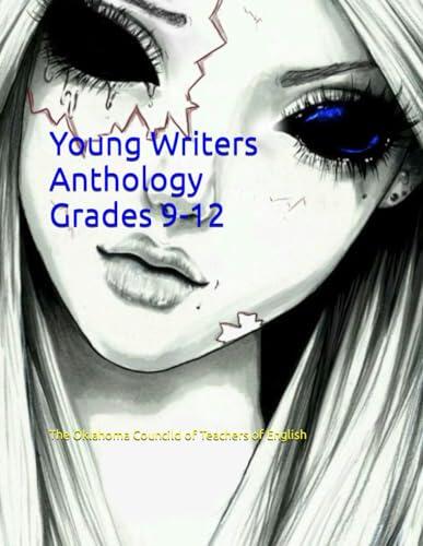 YWA: Grades 9-12: Young Writers Anthology of Oklahoma