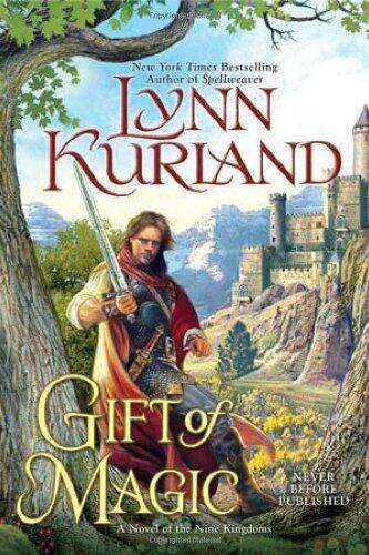 Gift of Magic (A Novel of the Nine Kingdoms) Paperback January 3, 2012