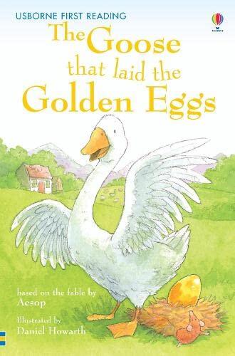 The Goose that Laid the Golden Eggs