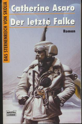 Der letzte Falke